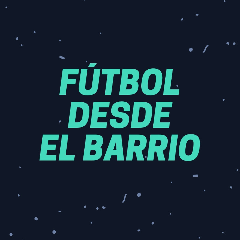 Fútbol desde el barrio 10