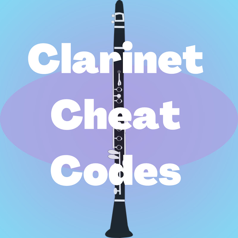 Clarinet Cheat Codes