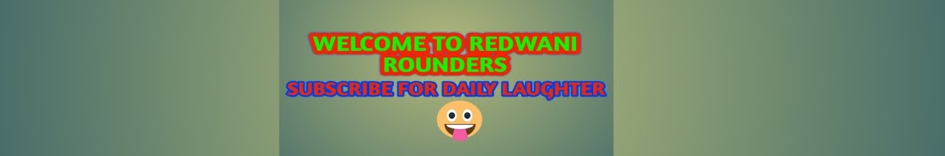 Redwani Rounders رمز قناة اليوتيوب