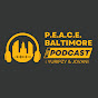 PEACE Baltimore - The Podcast logo