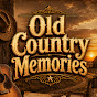 Old Country Memories