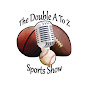 The Double A to Z Sports Show logo