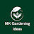 MK Gardening Ideas