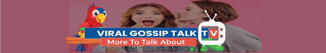 Viral Gossip Talk TV ইউটিউব চ্যানেল অ্যাভাটার