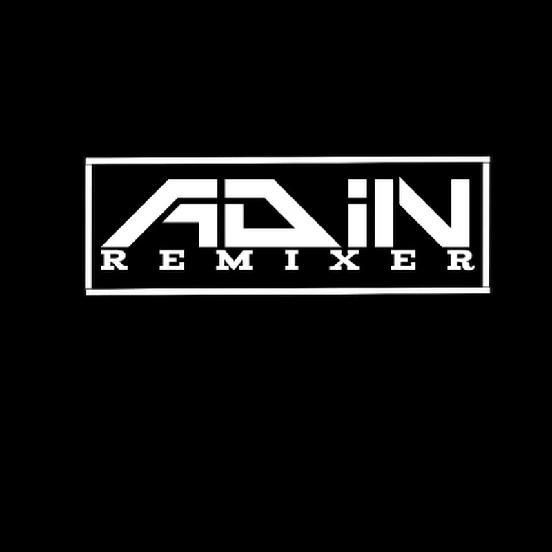 Adin Remixer