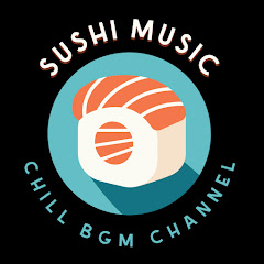 SUSHI MUSIC | RELAX BGM RADIO 🎧 432hz
