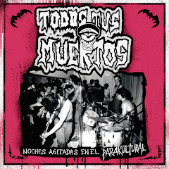 Todos Tus Muertos - Topic
