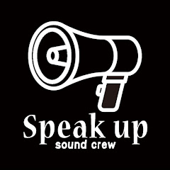 Speak up sound crew