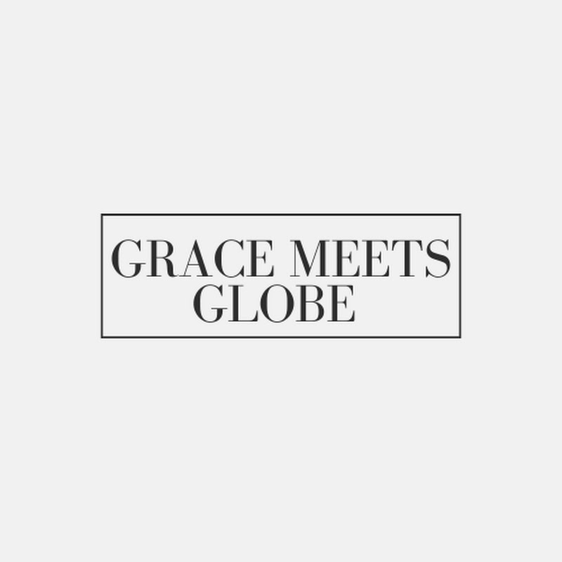 Grace meets globe 