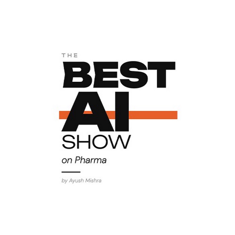 The Best AI Show On Pharma