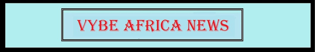 Vybe Africa Awatar kanału YouTube