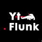 YT Flunk
