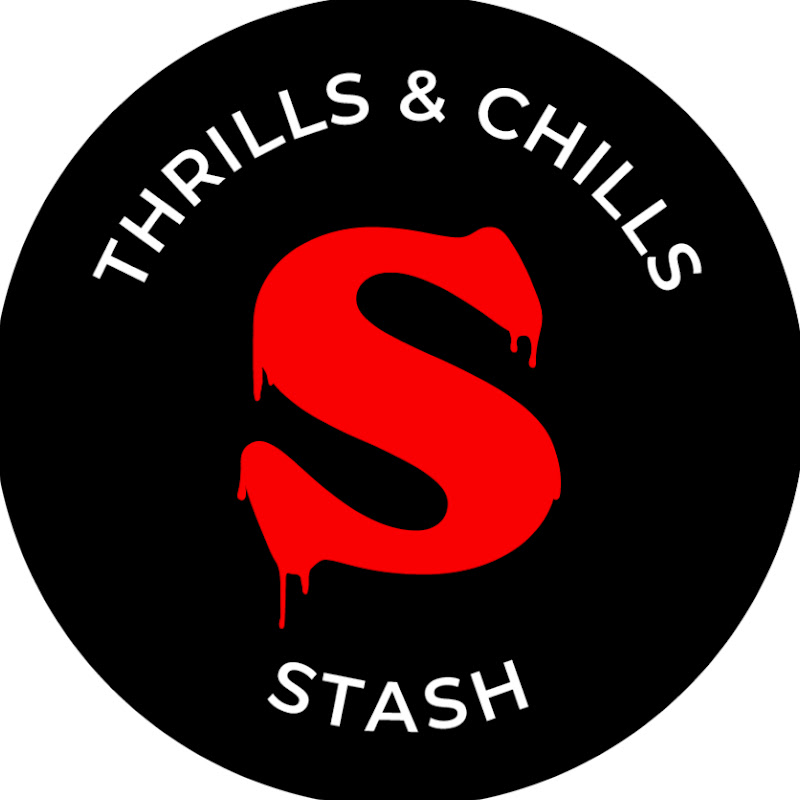 Stash - Thrills and Chills