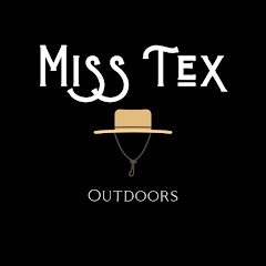 MissTex Outdoors & Cooking