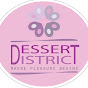 Dessert District