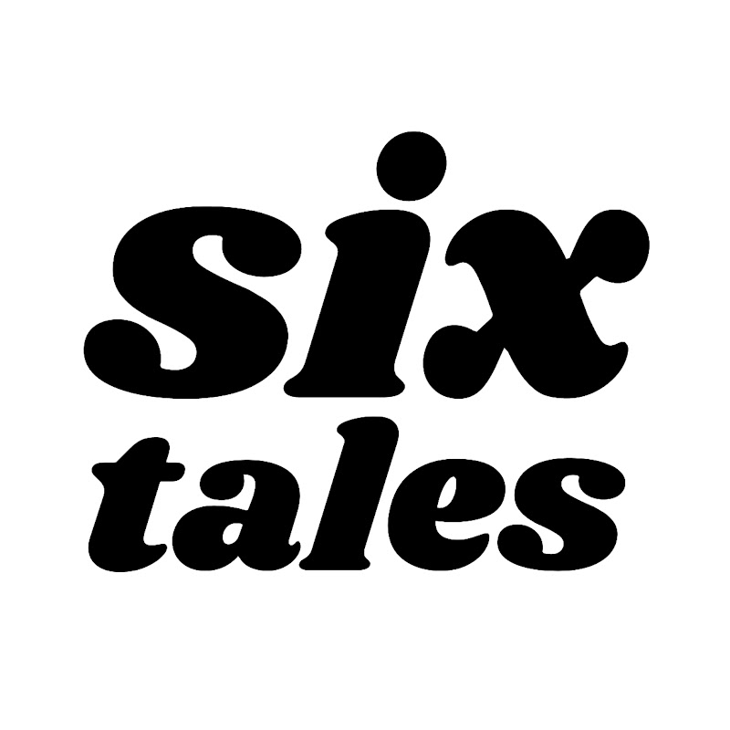 Six Tales