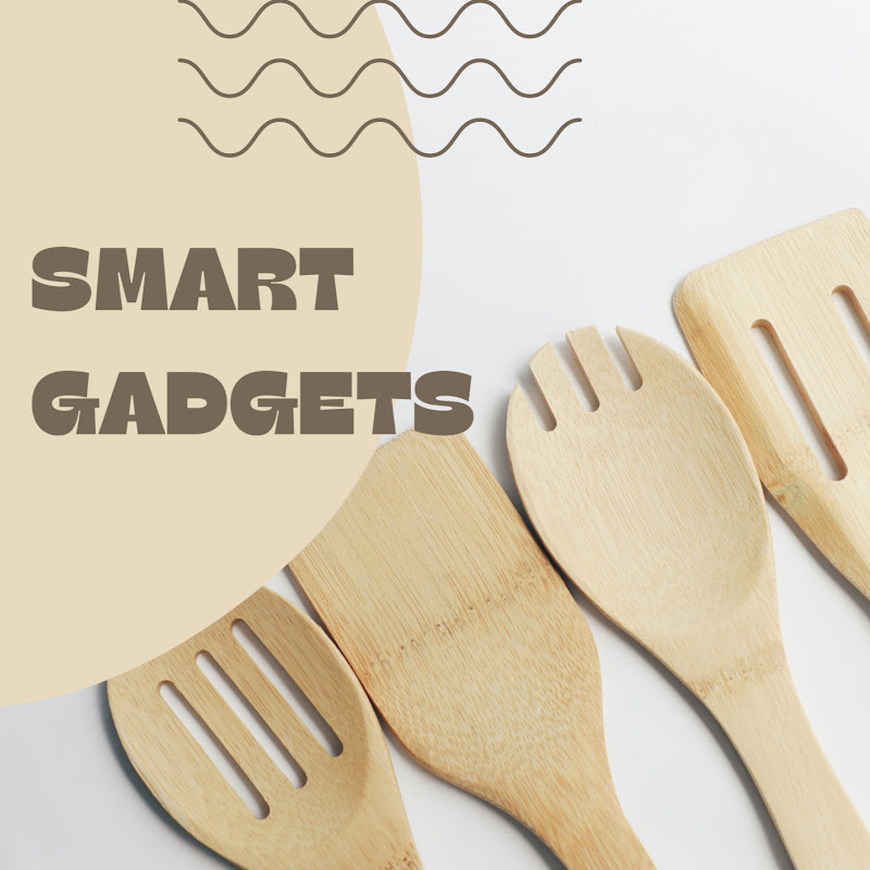 Smart Gadgets