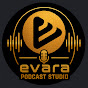 Evara Podcast Studio