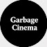 X-J44zj6XWg-channel-avatar-Garbage Cinema