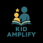Kid Amplify –Storybooks, Affirmations & Activities logo