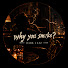 8T3FsUjhkhQ-channel-avatar-Why You Smoke ?