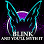 Blink And You'll Myth It logo