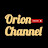 ORION CHANNEL