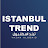 ترند اسطنبول Istanbul Trend