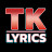 TK lyrics