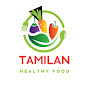 Tamilan healthy food  logo