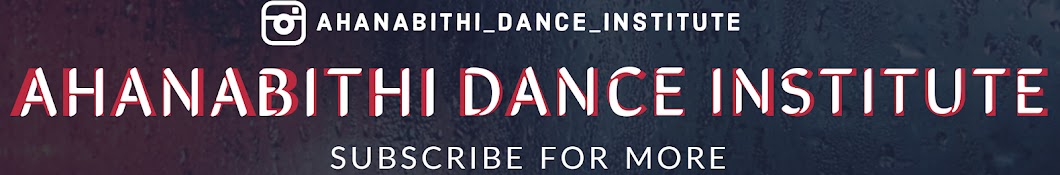 AHANABITHI DANCE INSTITUTE YouTube channel avatar