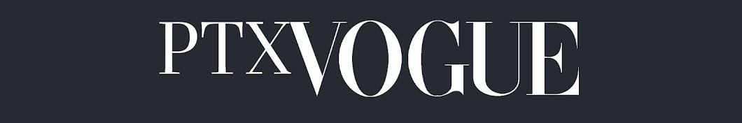 PTX Vogue यूट्यूब चैनल अवतार
