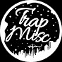 TRAP MISC  Avatar