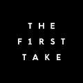 THE FIRST TAKE