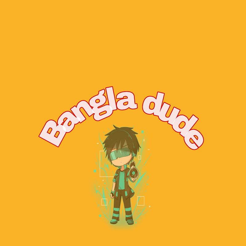 Bangla Dude