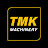TMK Machinery