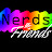 Nerds & Friends