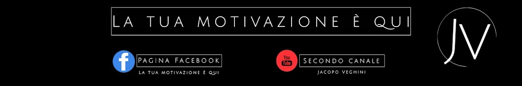 La tua motivazione Ã¨ qui यूट्यूब चैनल अवतार