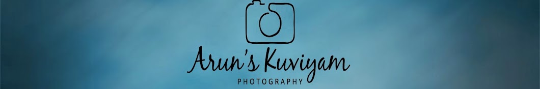 Arun's Kuviyam Photography यूट्यूब चैनल अवतार