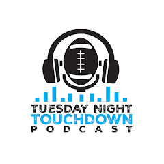 Tuesday Night Touchdown Podcast