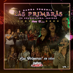 Banda Femenil Las Primeras De Guadalajara Jalisco - Topic