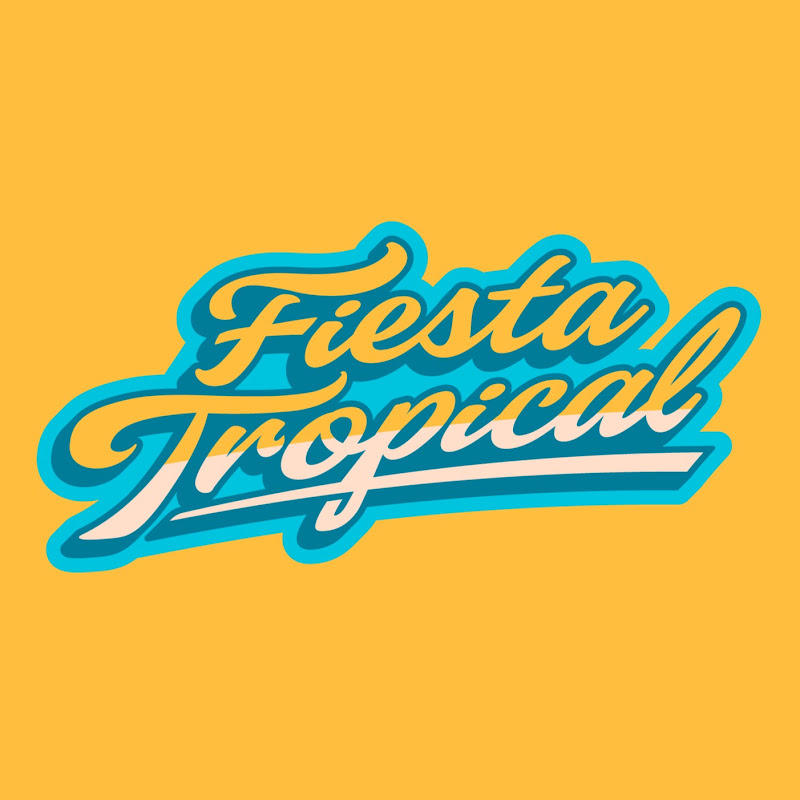 Fiesta Tropical 