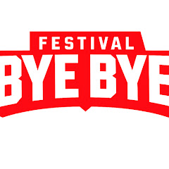 Byebye Festival y 2 más