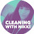 Cleaning with Nikki