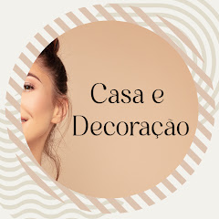 Casa e Decora&ccedil;&atilde;o