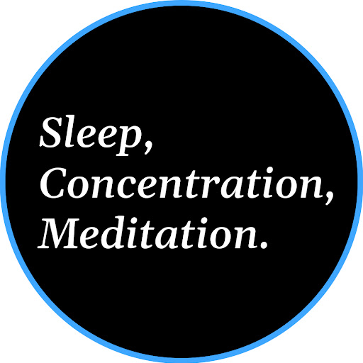 Sleep, Concentration, Meditation.