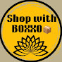  shop with 📦BOXXO  logo