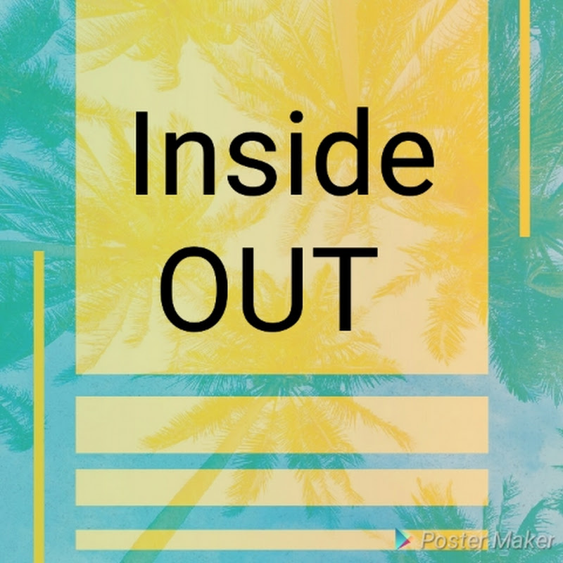 Inside OUT