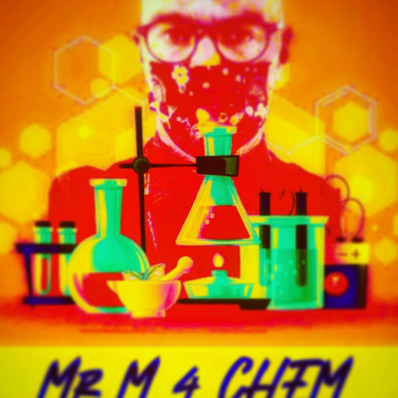 Mr M 4 Chem 