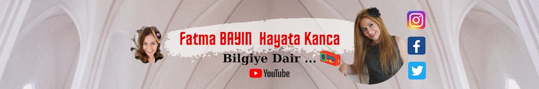 Fatma BAYIN Fatoyla Hayata Kanca YouTube 频道头像
